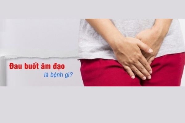 Bạn sẽ bị gì khi bị đau buốt âm đạo, nó có nguy hiểm không?