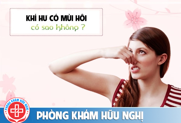 Khí hư có mùi hôi là biểu hiện của bệnh gì?