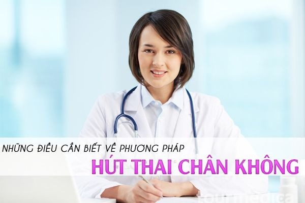 Phương pháp hút thai chân không hiệu quả như thế nào