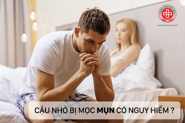 ‘Cậu nhỏ’ bị mọc mụn ở bộ phận sinh dục có nguy hiểm không ?