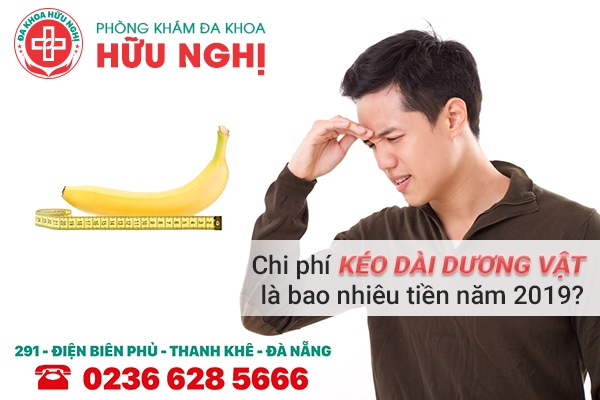Chi phí kéo dài dương vật là bao nhiêu tiền năm 2019?