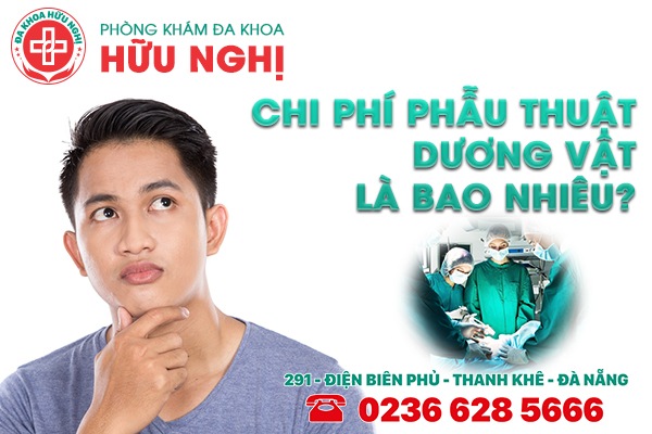 Chi phí phẫu thuật dương vật là bao nhiêu?
