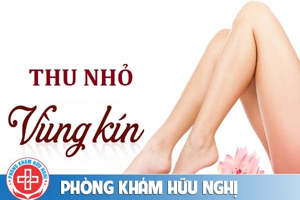 Thu nhỏ vùng kín, thu gọn cô bé cho nàng tự tin