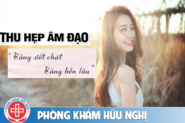 Thu hẹp âm đạo có đắt không ?