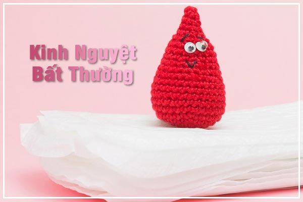 Khí hư bất thường – cảnh báo bệnh phụ khoa nguy hiểm
