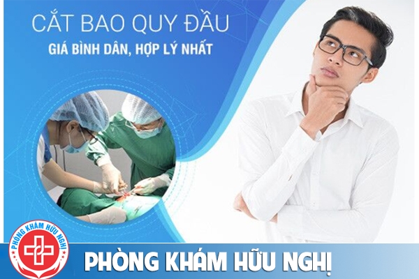 Phòng khám bao quy đầu uy tín hiện nay