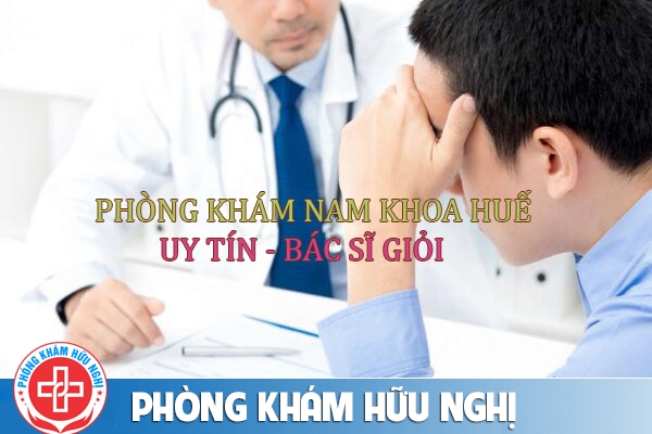 Phòng khám nam khoa Huế uy tín đáng tin cậy