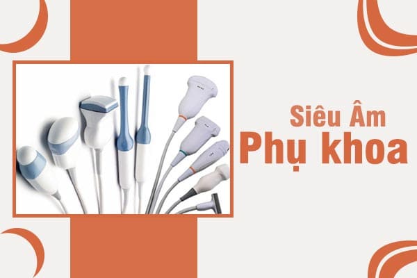 Những thông tin cần biết về siêu âm phụ khoa